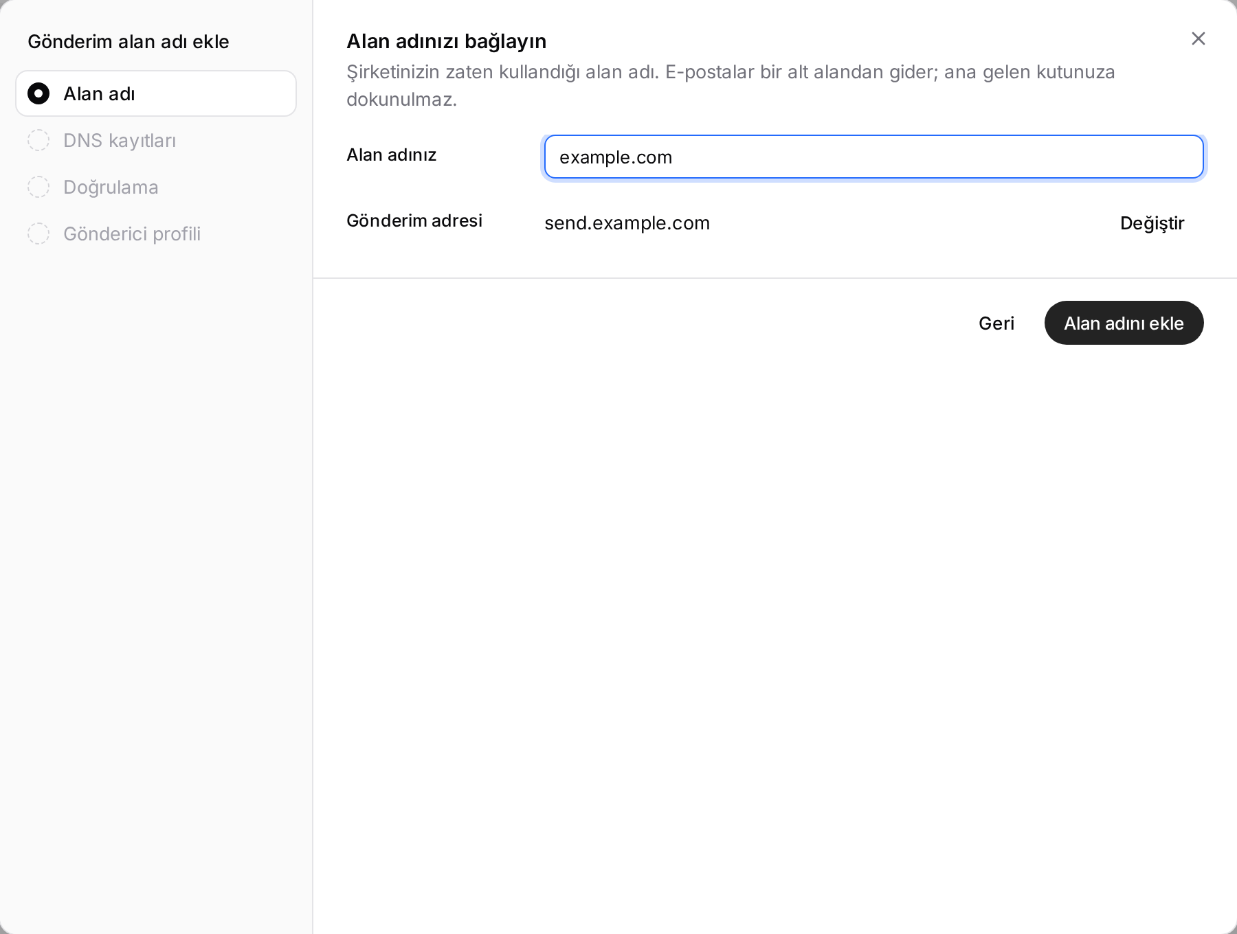Alan adınızı bağlayın penceresi: Alan adı alanına example.com yazılmış, gönderim adresi send.example.com